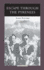 Escape Through the Pyrenees (Jewish Lives)