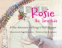 Rosie the Tarantula: a True Adventure in Chicago's Field Museum