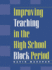 Improving Teaching in the High School Block Period