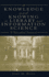 Knowledge and Knowing in Library and Information Science: A Philosophical Framework