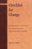 Checklist for Change: a Pragmatic Approach for Creating and Controlling Change