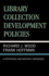 Library Collection Development Policies