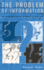 The Problem of Information: an Introduction to Information Science: an Introduction to Information Science