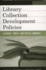Library Collection Development Policies