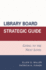 Library Board Strategic Guide: Going to the Next Level