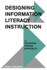 Designing Information Literacy Instruction: the Teaching Tripod Approach