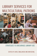 Library Services for Multicultural Patrons