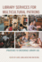 Library Services for Multicultural Patrons: Strategies to Encourage Library Use