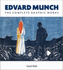Edvard Munch: the Complete Graphic Works