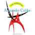The Essential Alexander Calder