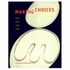 Making Choices: 1929, 1939, 1948, 1955