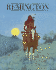 Frederic Remington: the Masterworks