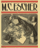 M.C. Escher: His Life and Complete Graphic Work. With a Fully Illustrated Catalogue