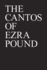 The Cantos-Revised Collected Edition (Cantos 1-117)