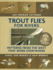 Trout Flies for Rivers