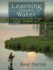 Learning From the Water