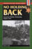 No Holding Back (Stackpole Military History Series)