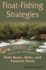Float-Fishing Strategies