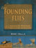 Founding Flies
