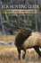 Elk Hunting Guide