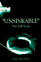 Unsinkable: the Full Story of Rms Titanic
