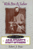 With Pen and Saber: the Letters and Diaries of Jeb Stuart's Staff Officers