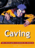 Essential Guide: Caving (Essential Guides)