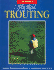 Ed Shenk's Fly Rod Trouting