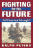 Fighting for the Future