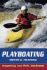 Playboating: Kayaking With Eric Jackson