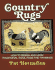Country Rugs: How to Design and Hook Traditional Wool Rugs and Hangings