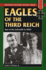 Eagles of the Third Reich (Stackpole Military History Series)