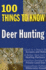Deer Hunting: 100 Things to Know Format: Paperback