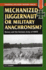 Mechanized Juggernaut or Military Anachronism?