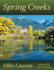 Spring Creeks Format: Paperback