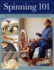 Spinning 101 Format: Paperback