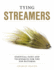 Tying Streamers Essential Flies and Tec Format: Hardcover