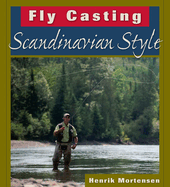 Fly Casting Scandinavian Style Format: Paperback
