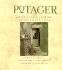 Potager: Fresh Garden Cooking in the French Style