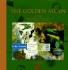 The Golden Mean: in Which the Extraordinary Correspondence of Griffin & Sabine Concludes