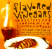 Flavored Vinegars