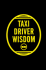 Taxi Driver Wisdom