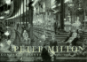 Peter Milton: Complete Prints 19601996