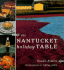 The Nantucket Table