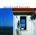 Weekend Houses