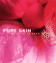 Pure Skin: Organic Beauty Basics