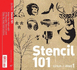 Stencil 101: Make Your Mark With 25 Reusable Stencils and Step-By-Step Instructions