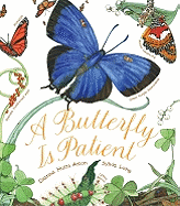 A Butterfly is Patient