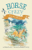 The Sea Rescue: 3 (Horse Crazy)