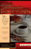 The Top 100 International Coffee Recipes: How to Prepare, Serve, and Experience Great Cups of Tasty, Healthy Coffee for All Occassions